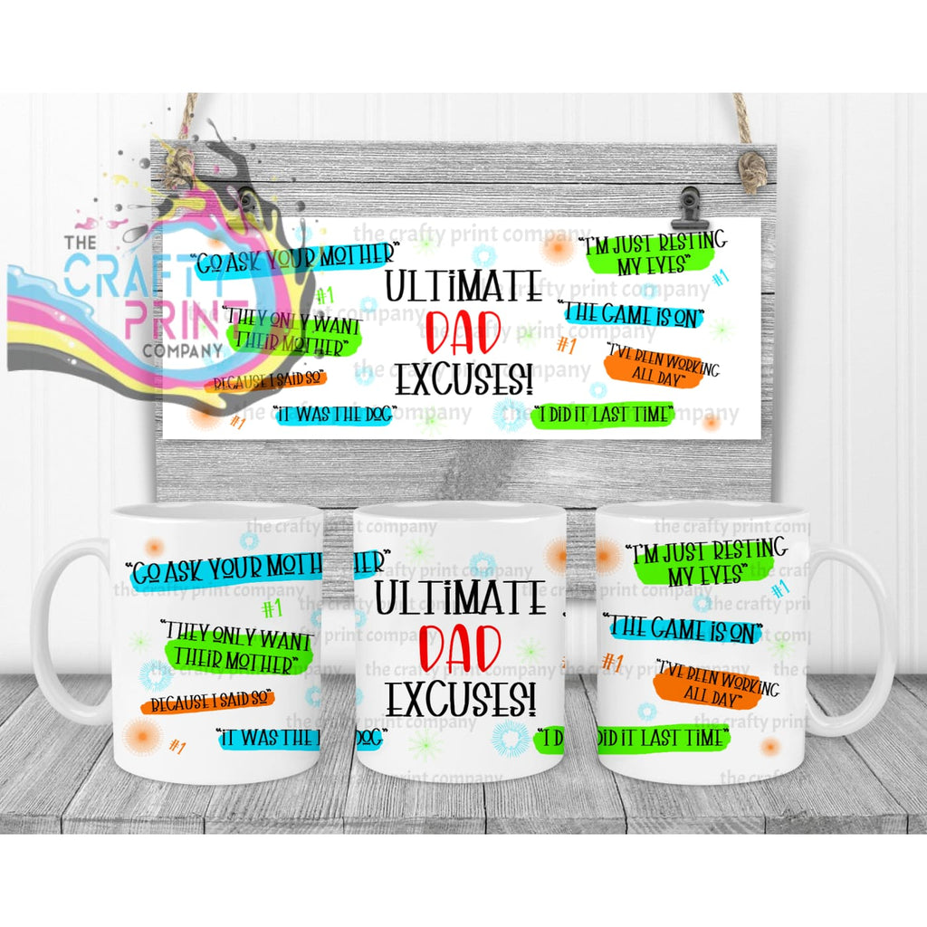 Ultimate Dad Excuses Mug - White Handle & Inner - Mugs