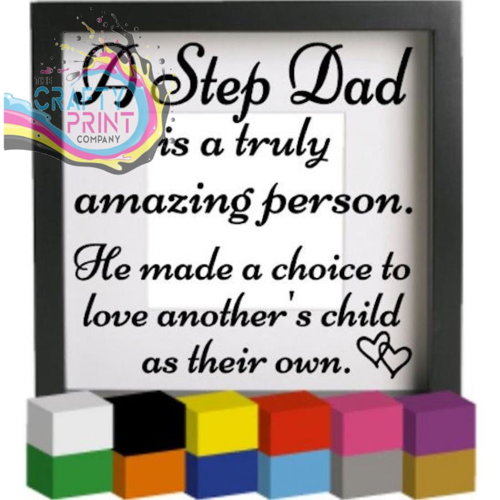 A Step Dad Vinyl Decal Sticker - Decorative Stickers