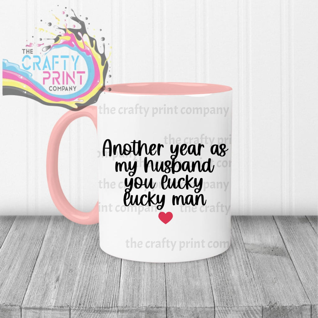 Another Year as my Husband Mug - Pink Handle & Inner - Mugs