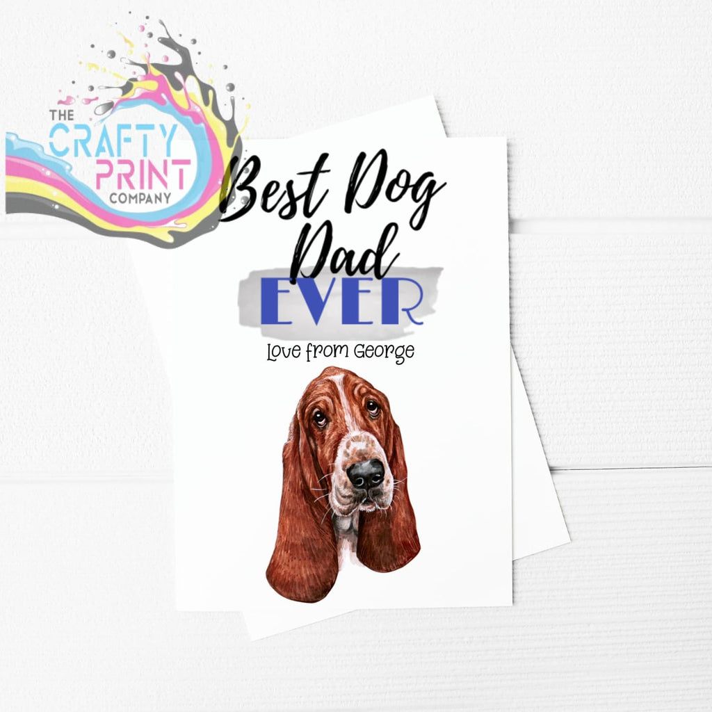 Best Dog Dad Ever Bassett Hound A5 Card & Envelope -