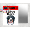 Beware Bernese Mountain Dog Lives Here Aluminium Gate Sign