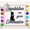 Congratulations on your Communion Vinyl Decal Sticker