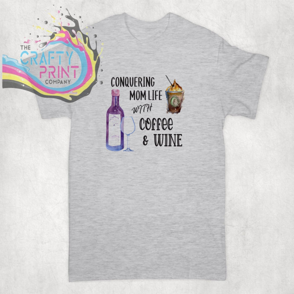 Conquering Mom Life with Coffee and Wine T-shirt - Grey