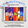 Dickhead Chocolate Bar Wrapper - Gift Wrapping