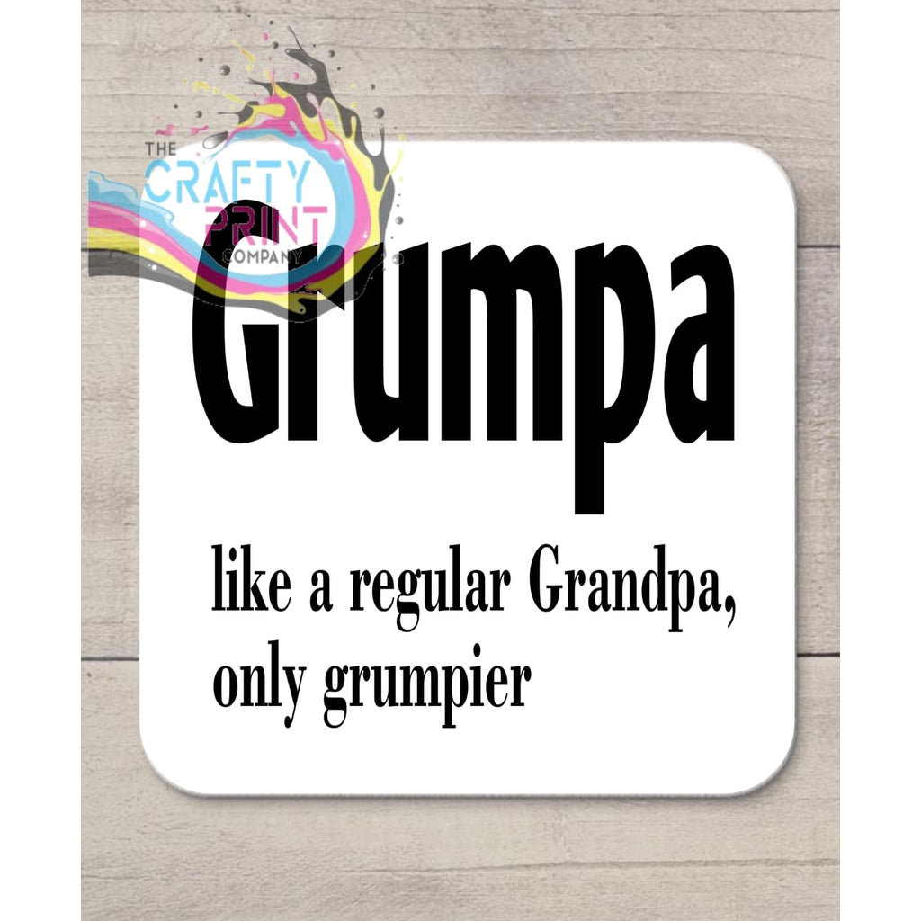 Grumpa like a regular Grandpa only Grumpier Coaster