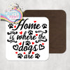 Home is where the Dogs are Coaster - Coasters