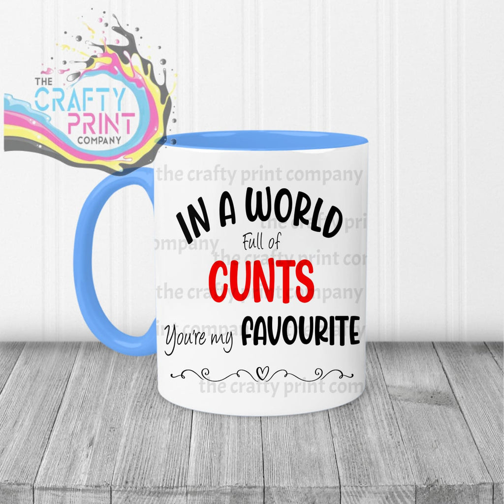 In a world full of ***** Mug - Blue Handle & Inner - Mugs