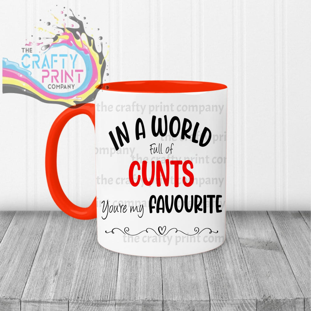 In a world full of ***** Mug - Red Handle & Inner - Mugs