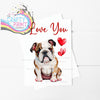 Love You Bulldog Valentine’s A5 Card - Greeting & Note Cards