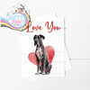 Love You Great Dane Valentine’s A5 Card - Greeting & Note