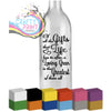 Of all the Gifts that Life Bottle Vinyl Decal - Decorative