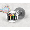 Proud Dad Gay Pride Lapel Pin Badge - & Pass Holders