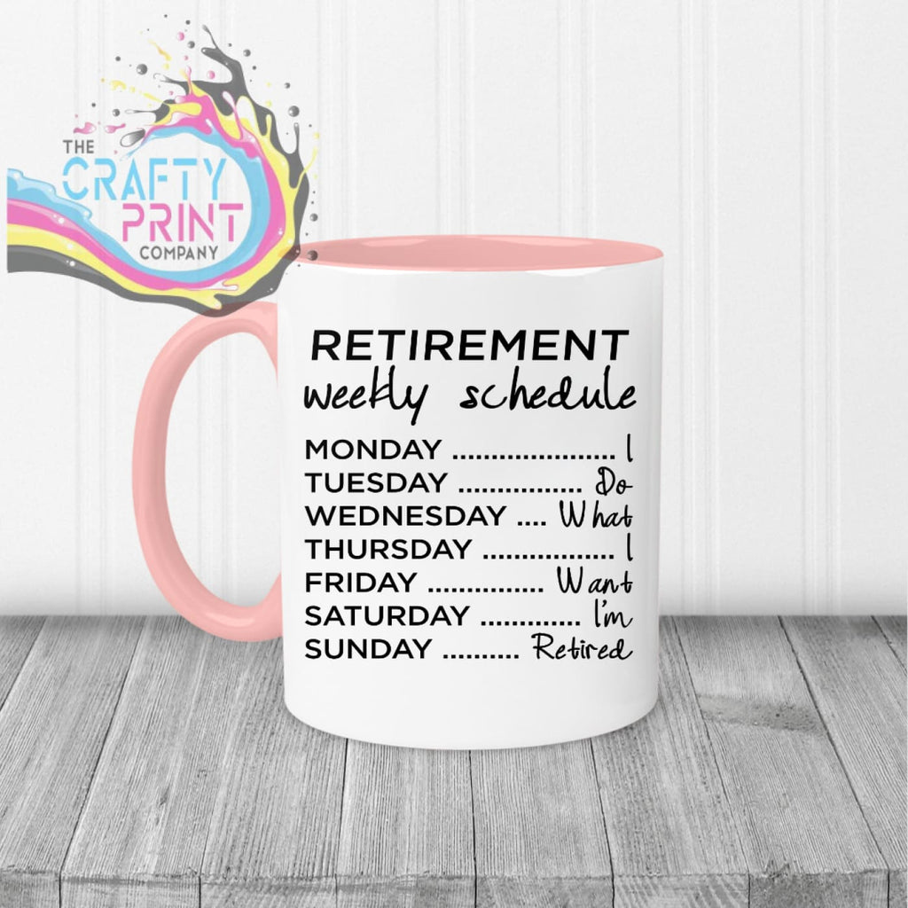 Retirement Weekly Schedule Mug - Pink Handle & Inner - Mugs