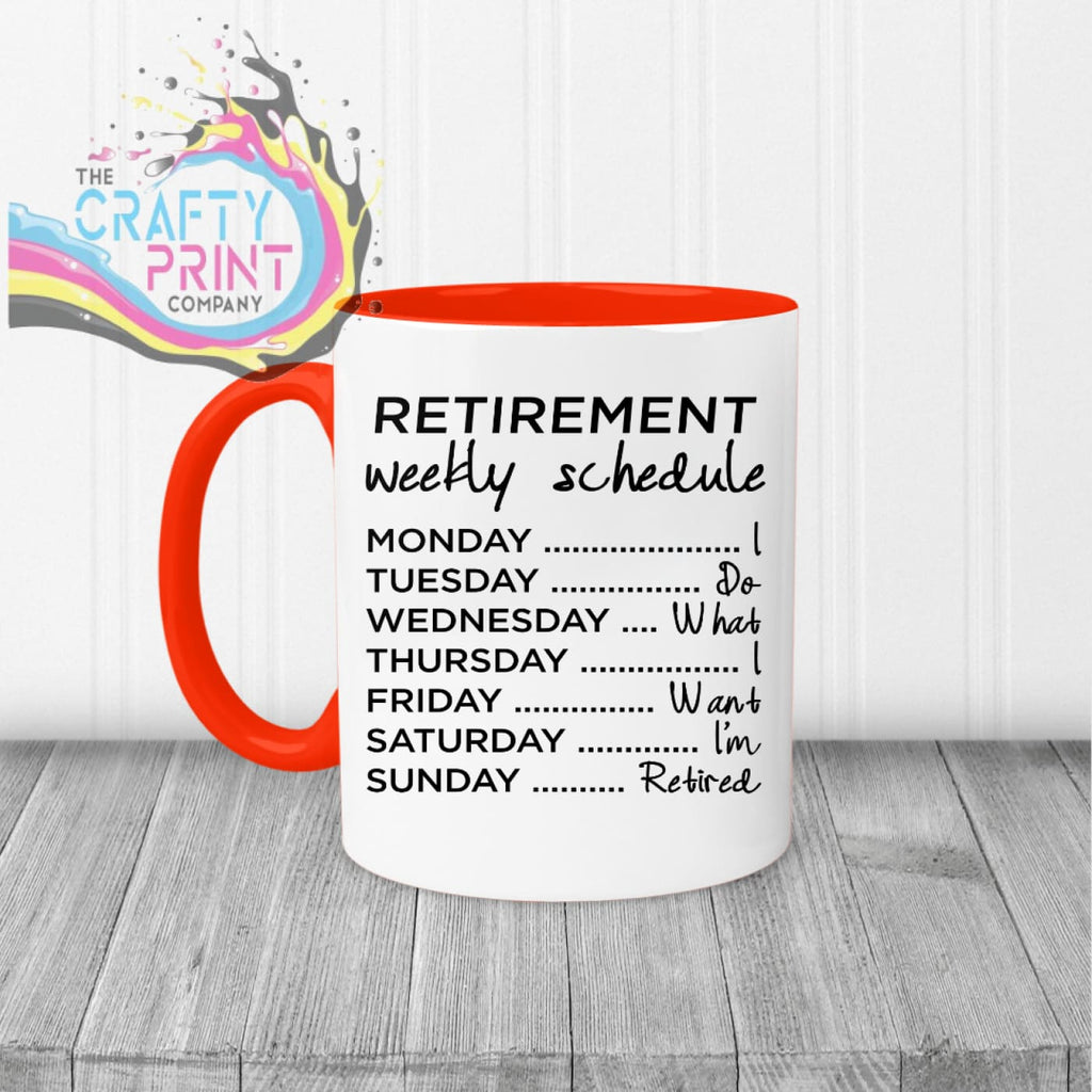 Retirement Weekly Schedule Mug - Red Handle & Inner - Mugs