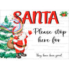 Santa Please Stop Here Digital Download - Artwork