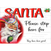 Santa Please Stop Here V2 Digital Download - Artwork