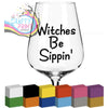 Witches be sippin’ Glass / Mug / Cup Decal / Sticker