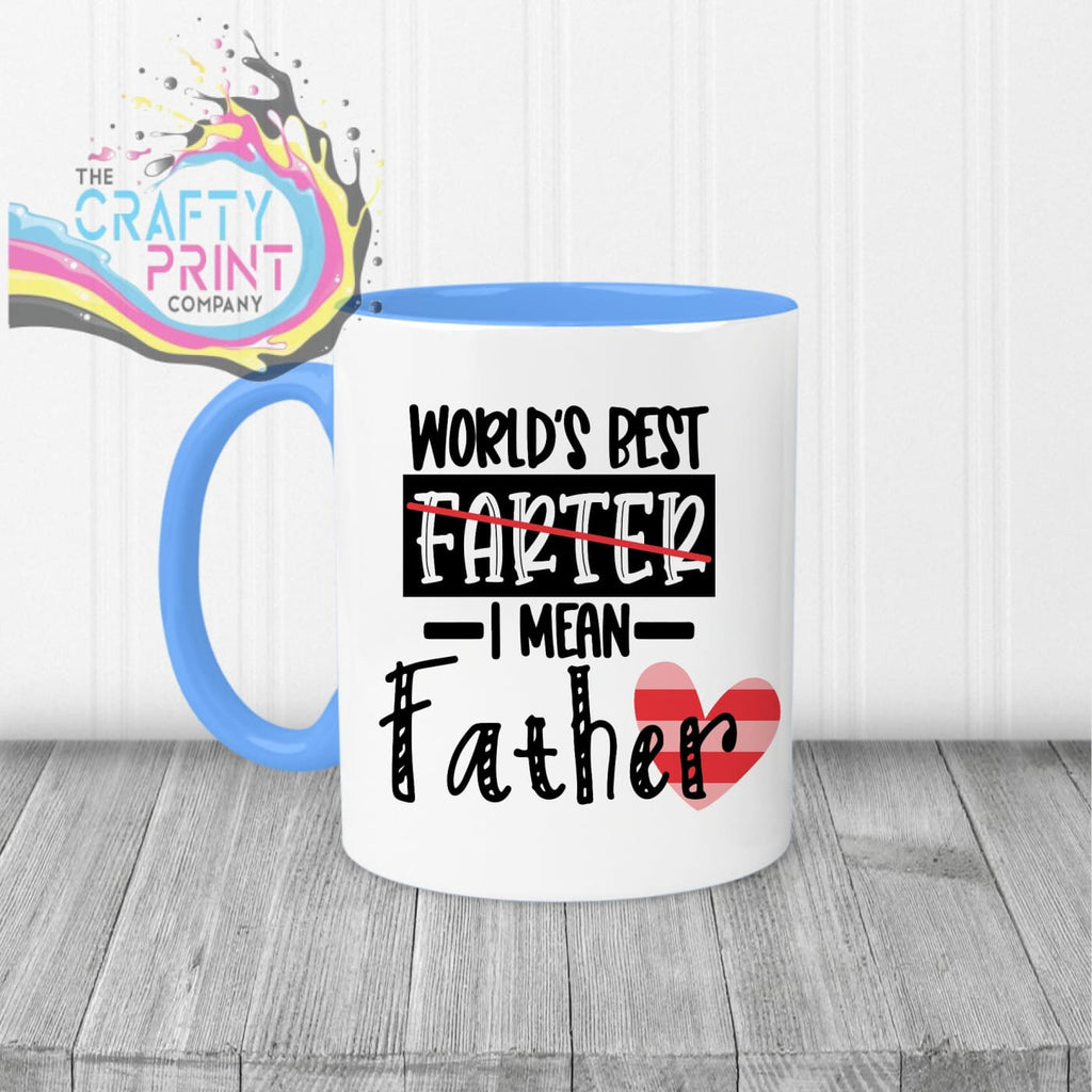 World’s Best Farter I mean father Mug - Blue Handle &