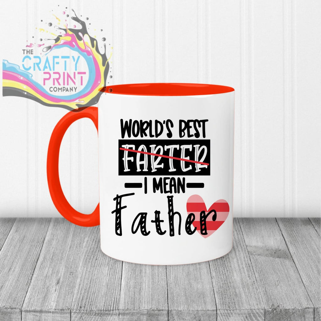 World’s Best Farter I mean father Mug - Red Handle &